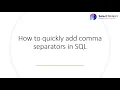 SQL Tips add comma separators