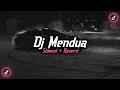 Download Lagu Dj Mendua - Astrid ( Slowed + Reverd )🎧