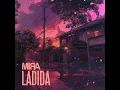 MIRA - Ladida