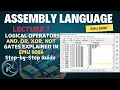 Assembly Language Lecture 7 Logical Operators Explained AND OR XOR NOT Gates in Assembly