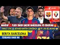 Lagu Mantap‼️Flick Siap Gacor Barcelona vs Osasuna🔥Martin Comeback👍Jaga Cleansheet 🙏Target Eric🤝Barcelona