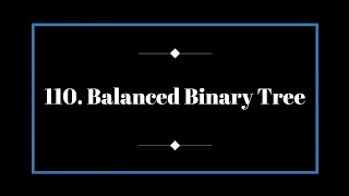 Balanced Binary Tree Leetcode 110 Java solution Explanation in Hindi
