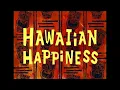 Download Lagu SpongeBob Music: Hawaiian Happiness