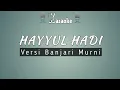 Hayyul Hadi || Karaoke Sholawat Al-Banjari Murni With lyrics