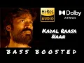 Download Lagu Kadal Raasa Naan BASS BOOSTED | Maryan | Dhanush, @ARRahman