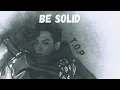 [Vietsub] BE SOLID - T.O.P