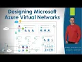 Designing Microsoft Azure Virtual Networks