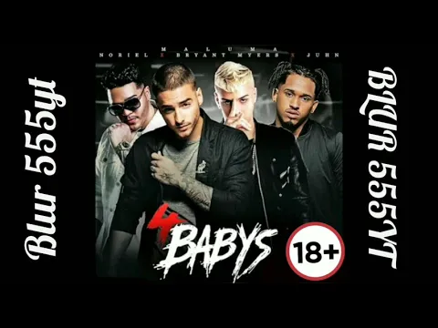 Download MP3 Maluma- 4 Babys (Explicit Original Version )