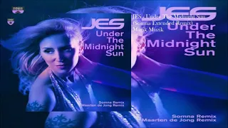 Download JES - Under The Midnight Sun (Somna Extended Remix) MP3