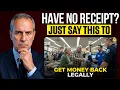 When a Store Says No Returns Without a Receipt Say THIS to Get Your Money Back