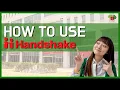 How to use Handshake