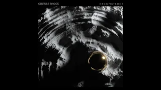 Download Culture Shock - Deconstruct MP3