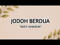 Download Lagu Jodoh Berdua - Hafiz Hamidun Lyrics 