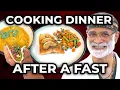 End Your Fast with a Feast How to Cook Three Easy Nourishing Dinners You ll Love
