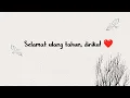 Download Lagu Video Kata - Kata Ucapan Selamat Ulang Tahun Untuk Diri Sendiri Paling Menyentuh