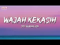 Lagu Siti Nurhaliza - Wajah Kekasih | 30th Anniversary (Official Lyrics)