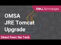 How to enable custom JRE Packages in OpenManage Server Administrator OMSA