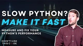 Your Code Can Be FASTER Measure and Fix Your Python s Performance Part 1