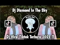 Download Lagu Dj Diamond Sky X Melodi On My Way | Aldi RMX Viral Tiktok Terbaru 2023 Yang Kalian Cari !