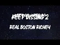 Real Boston Richey - Keep Dissing 2 (with Lil Durk) (Lyric Video)