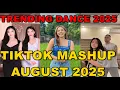 Download Lagu TIKTOK DANCE MASHUP AUGUST 2025 || TIKTOK DANCE TREND 2025