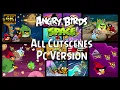 Angry Birds Space PC - All Cutscenes 4K 60FPS