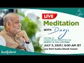 Download Lagu Live Meditation with Daaji | 3 July 2025 | 6 AM IST | MINISTRY OF COAL AND MINES | Kanha | Daaji