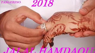 JALAL HAMDAOUI 2018 MIX MARIAGE 2018 جديد DJ REDA TANGERINO 