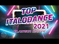 Lagu Top Italodance 2021 The best, Playlist by Planeta Dance