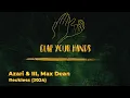 Azari & III, Max Dean - Reckless (2024)