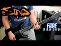 Download Lagu Staind - Fade (Guitar Cover)