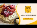 Top 10 Best Restaurants to Visit in New Hampshire USA - English