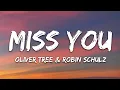 Download Lagu Oliver Tree \u0026 Robin Schulz - Miss You (Lyrics)