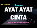 Download Lagu Rossa - Ayat Ayat Cinta (Karaoke Nada Wanita)