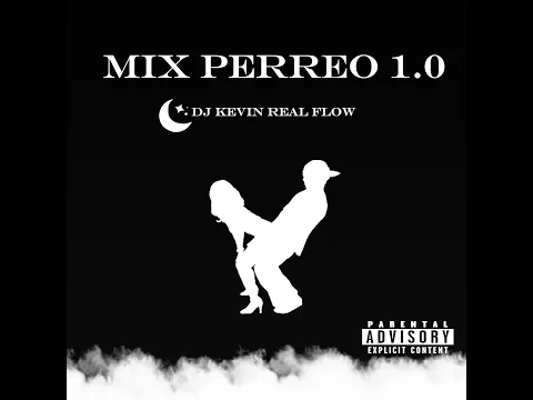 Download MP3 Mix perreo 1.0 - DjkevinRealFlow