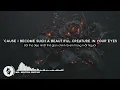 Download Lagu [Lyrics + Vietsub] MIIA - Beautiful Creatures