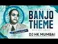 Download Lagu Banjo Theme Bhimgeet (Blue Nation) DJ HK STYLE | PART 1 | Dont Miss The End🔥NonStop Bhimgeet