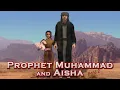 Download Lagu Prophet Muhammad and Aisha (part 2b)
