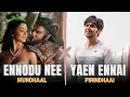 Download Lagu Ennodu Nee Irundhaal X Yaen Ennai Pirindhaai - Tamil Beater Remix | Love Failure Mashup