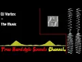 DJ Vortex - The Music