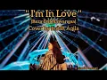 Download Lagu I'm In Love - Reza Darmawangsa Cover By Indah Aqila (Lyrics)