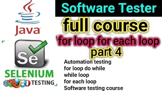 for loop do while for each loop Free Software Testing Course in Hindi Java Full Course Part 4