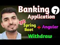 Banking application using Spring boot Angular Full Stack Project KiranAcademy-Official