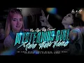 Download Lagu DJ PARTY NEW STYLE MYSTERIOUS GIRL X CALON MANTU IDAMAN • VOC VADDYL OFFICIAL FT AD BYN OFFICIAL 