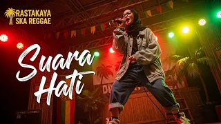 evie tamala suara hati cover ska reggae by rastakaya