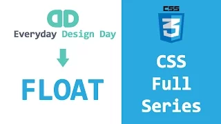 CSS Basics full series - FLOAT