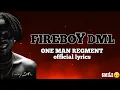 FIREBOY DML one man regiment official lyrics