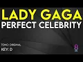 Lagu Lady Gaga - Perfect Celebrity - Karaoke Instrumental