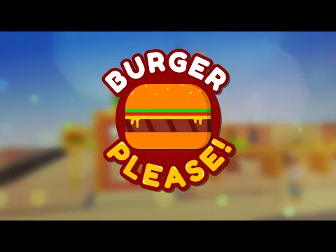 Burger Please!