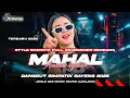 Download Lagu DJ MAHAL FULL ARANSEMEN DANGDUT TERBARU‼️STYLE TRAP SIMPATIK💫JINGLE AGS SOUND COCOK BUAT HAJATAN